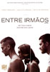 ENTRE IRMÃOS