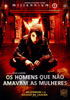 OS HOMENS QUE NÃO AMAVAM AS MULHERES