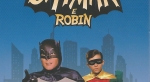 Batman e Robin 1a Temporada Completa