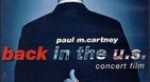 Paul McCartney – Back in the U.S. – Concert Film