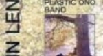 John Lennon: Plastic Ono Band – Classic Albums