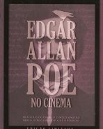 Edgar Allan Poe no Cinema: Muralhas do Pavor, Obsessão Macabra, O Poço e o Pêndulo, O Túmulo Sinistro