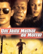 Jeito Melhor de Morrer, Um