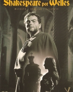 Shakespeare por Welles: Othello, Falstaff: O Toque da Meia-Noite, Macbeth: Reinado de Sangue