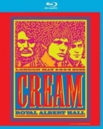 Cream: Royal Albert Hall