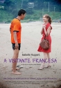 Visitante Francesa, A