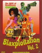 Blaxploitation Vol. 2: Rififi no Harlem, O Terrível Mister T, Foxy Brown, Willie Dynamite