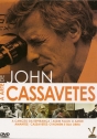 Arte de John Cassavetes, A: A Canção da Esperança, Assim Falou o Amor, Amantes, Cassavetes: o Homem e Sua Obra