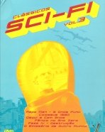 Clássicos Sci-Fi Vol. 3: Repo Man - a Onda Punk, Colossus 1980, Fase IV - Destruição, Pânico no Ano Zero, Daqui a Cem Anos, O Emissário de Outro Mundo