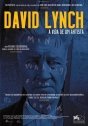 David Lynch: A Vida de um Artista