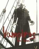 Vampiros no Cinema: Nosferatu, Cronos, Quando Chega a Escuridão, A Noite dos Demônios