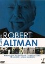 Arte de Robert Altman, A: O Perigoso Adeus, Altman um Retrato, 3 Mulheres, Renegados Até a Última Rajada