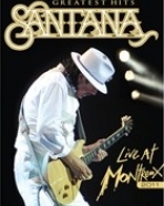 Santana: Greatest Hits - Live at Montreux 2011