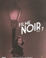 Filme Noir Vol. 7: Almas Perversas, Cinzas que Queimam, Tensão, A Taverna do Caminho, Justiça Injusta, A Noite de 23 de Maio