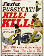 Faster, Pussycat! Kill! Kill!