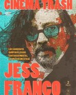 Cinema Trash Jess Franco: Ela Matou em Êxtase, Santuário Mortal, Vampiros Lesbos, Lua Sangrenta