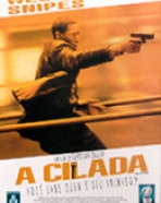 Cilada, A