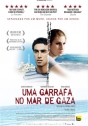 Garrafa no Mar de Gaza, Uma