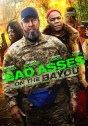 Bad Asses 3: Dois Durões em Bayou