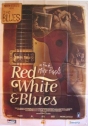 The Blues: Red White And Blues