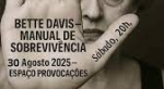 NINA DE PADUA: CARREIRA COROADA VIVENDO BETTE DAVIS NO TEATRO