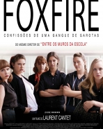 Foxfire - Confissões de Uma Gangue de Garotas