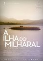 Ilha do Milharal, A