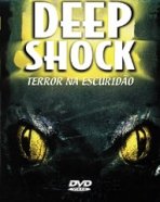 Deep Shock – Terror Na Escuridão
