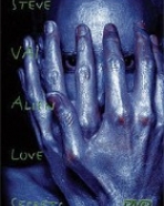 Steve Vai: Alien Love Secrets