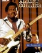 Albert Collins – In Concert – Ohne Filter Musik Pur