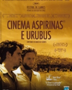 Cinema, Aspirinas e Urubus