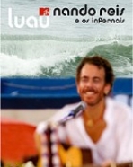 Nando Reis e os Infernais: Luau MTV