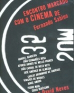 Encontro Marcado com o Cinema de Fernando Sabino e David Neves