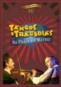 Tangos e Tragédias: Na Praça da Matriz