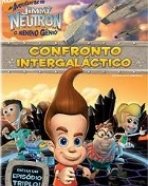 Aventuras de Jimmy Neutron, As – O Menino Gênio – Confronto Intergaláctico