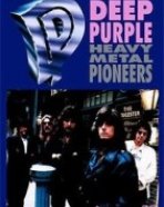 Deep Purple – Heavy Metal Pioneers