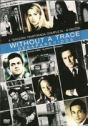 Without a Trace - Desaparecidos: 3ª Temp.