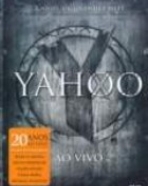 Yahoo – 20 Anos ao Vivo