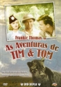 Aventuras de Tim & Tom, As