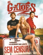 Gatões, Os - Uma Nova Balada