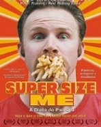 Super Size Me - A Dieta do Palhaço
