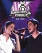 Maria Cecília & Rodolfo: Ao Vivo