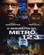 Sequestro do Metrô 123, O