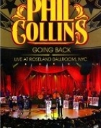 Phil Collins: Going Back - Live at Roseland Ballroom, NYC