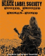 Zakk Wylde´s Black Label Society – Boozed, Broozed & Broken