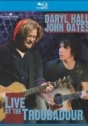 Daryl Hall & John Oates: Live at the Troubadour (Blu-ray)