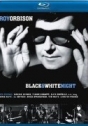 Roy Orbison: Black & White Night (Blu-ray)