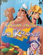 Nova Onda do Kronk, A