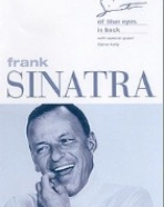 Frank Sinatra: Ol´ Blue Eyes Is Back