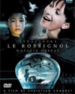 Le Rossignol – Stravinsky – Natalie Dessay